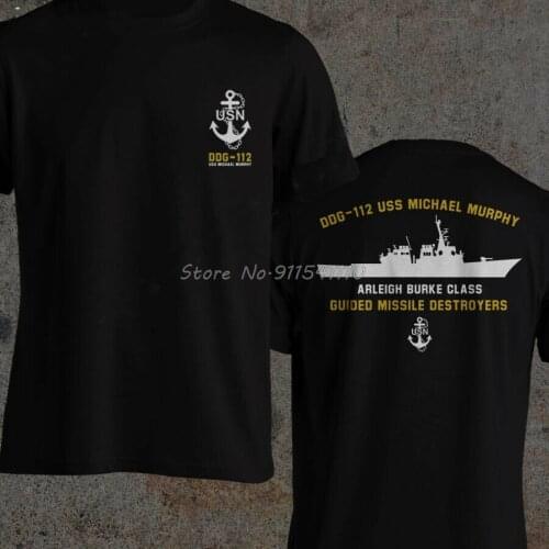 DDG-112 USS Michael Murphy Arleigh Burke Class The US Navy Destroyer Ship TShirt Tees Harajuku Streetwear