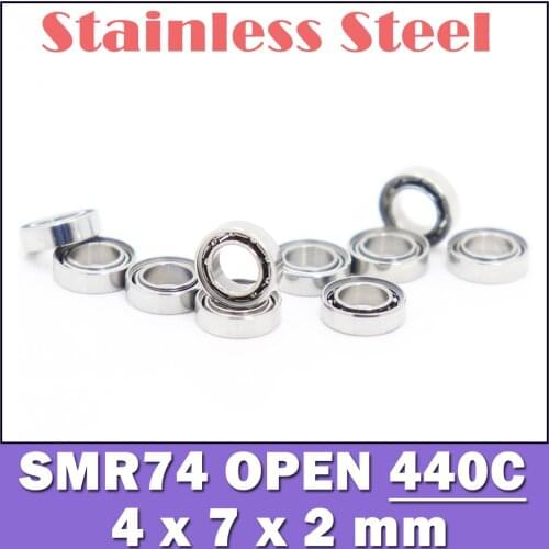 SMR74Z OPEN Bearing 4*7*2 mm ( 10 PCS ) ABEC-1 Stainless Steel Ball Bearings