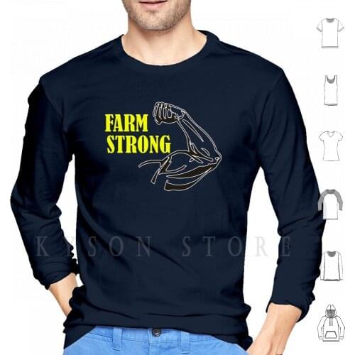 Farm Strong Hoodie Long Sleeve South Southern Farm Farmer Country Modern Family Dixie Farm Strong Strong Country Boy