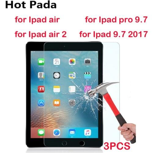 Hot Pada 3PCS for Apple Ipad air 1 air 2 pro 9.7 tempered glass screen protector 9H 0.33MM anti-explosion protective film