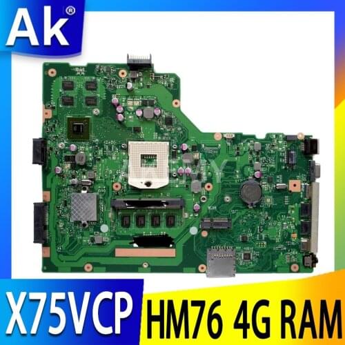 Akemy Laptop Motherboard for ASUS X75VB X75VD X75VC X75VCP X75VD1 X75V Mainboard HM76 4G RAM GT720M Support i3 i5 i7 cpu