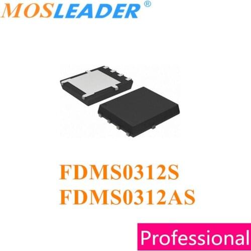 Mosleader FDMS0312AS FDMS0312S DFN5X6 100PCS 1000PCS QFN 30V 18A N-Channel FDMS0312A FDMS0312 Bulk new High quality
