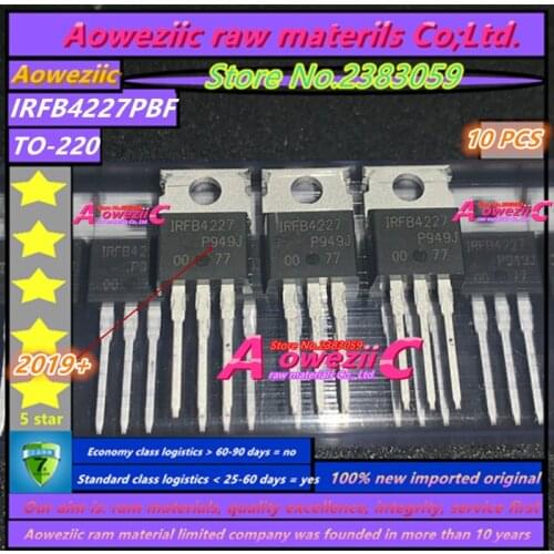 Aoweziic 2019+ 100% new imported original IRFB4227PBF IRFB4227 FB4227 TO-220 N-channel 200V 65A MOS tube PDP switch