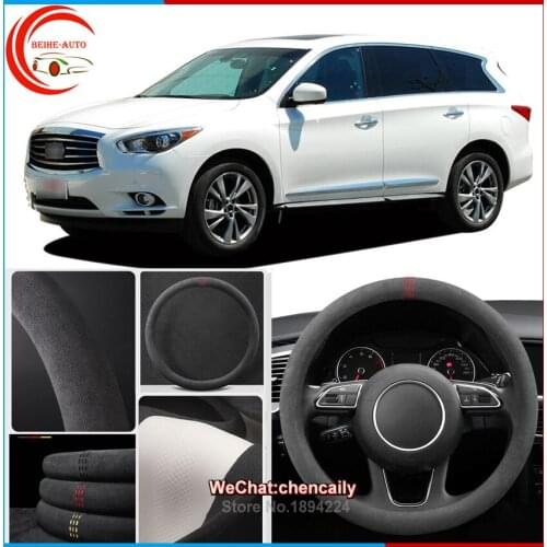 For Infiniti jx35 2010-21 Black Alcantara Car Steering Wheel Cover Interior Protection Case All seasons anti-skid steering wheel
