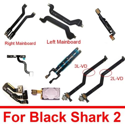 Left Right Main Board Mainboard Flex Cable For Xiaomi Black Shark 2 USB Charger Charging Port Light Proximity Sensor Flex Cable