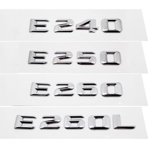 Metal 3D Styling Car Exterior Decal Accessories Rear Tail Badge For AMG Mercedes Benz E240 E250 E260 E260L E280 E300 E320 E320L