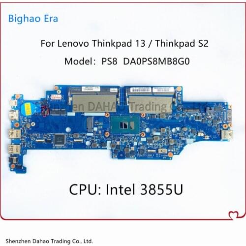 Model PS8 DA0PS8MB8G0 For Lenovo Thinkpad 13 Thinkpad S2 Laptop Motherboard With Intel 3855U CPU FRU 01AY549 01AY550 100% Tested