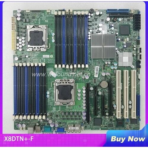 100% Working Desktop Motherboard for X8DTN+-F 1366 X58 System Board Fully Tested