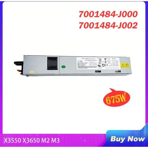 Server Power Supply for IBM X3550 X3650 M2 M3 7001484-J000 7001484-J002 39Y7200 39Y7201 39Y7224 39Y7225 FS7023 46M1075 675W