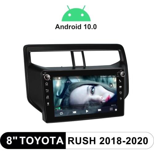 Car Radio Stereo 8" Autoradio Android Bluetoot Central Multimedia Player GPS Naviagtion For Toyota Rush 2018-2020 Support WiFi