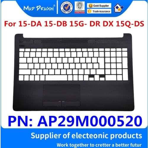 MAD DRAGON Brand new laptop Palmrest Top Cover Upper Case gray C shell For HP Pavilion 15T-DA 15T-DB 15-DB 15-DR AP29M000520