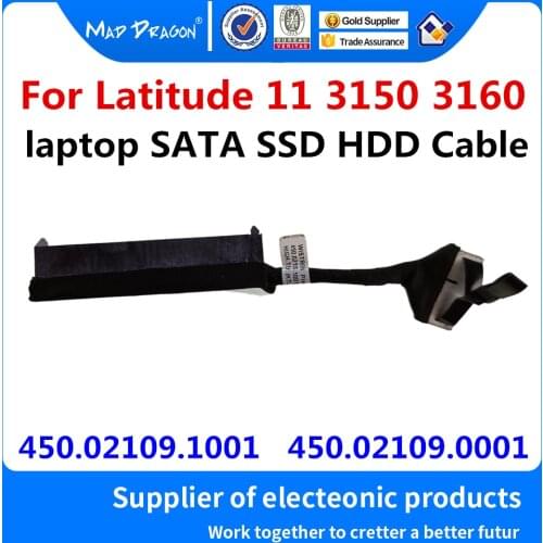 New original SATA SSD HDD Cable HDD hard drive cable connector For Dell Latitude 11 3150 3160 450.02109.1001 450.02109.0001