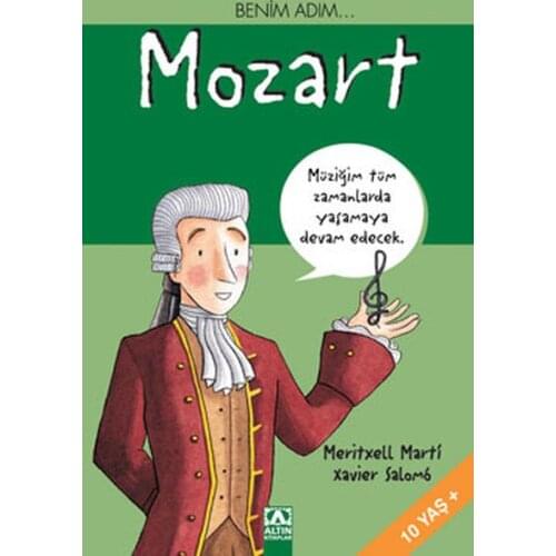 My name is Mozart Eva Bargallo, Meritxell Marti Gold Books My Sequence