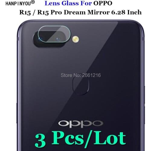 3 Pcs/Lot For OPPO R15 / R15 Pro Dream Mirror Ultra Clear Soft Transparent Tempered Glass Back Camera Lens Screen Protector Film