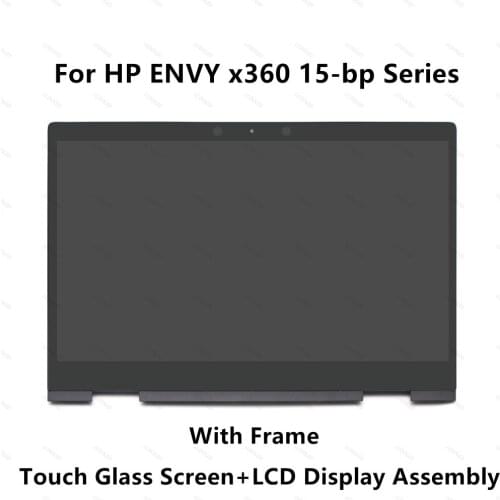 Full LCD Display Screen Touch Glass Assembly Frame For HP ENVY 15-bp101nk 15-bp101nn 15-bp101no 15-bp101np 15-bp101nw 15-bp101tx