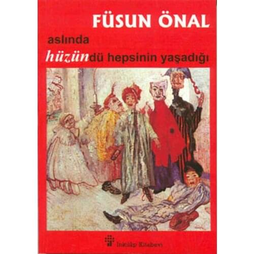 Actually Hüzündü All Inhabited Füsun Onal Hist Bookstore Turkish Yazarlardan Roman Stories Jokes Sequence (TURKISH)