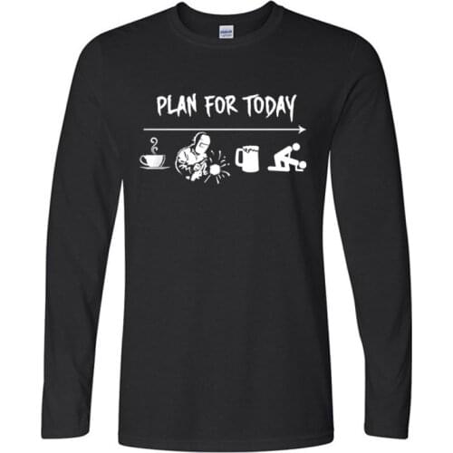 Plan for Today T-Shirt for Men Fashion Street Style Cotton All Size 100% Quality Cotton Mens Print Long Sleeved T-Shirt