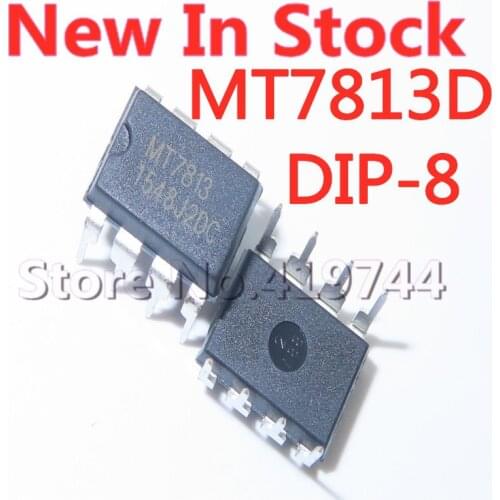 5PCS/LOT MT7813 MT7813D DIP-8 LED driver chip In Stock NEW original IC