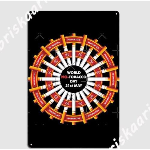 World No Tobacco Day Metal Plaque Poster Plaques Wall pub Customize Home Tin sign Poster