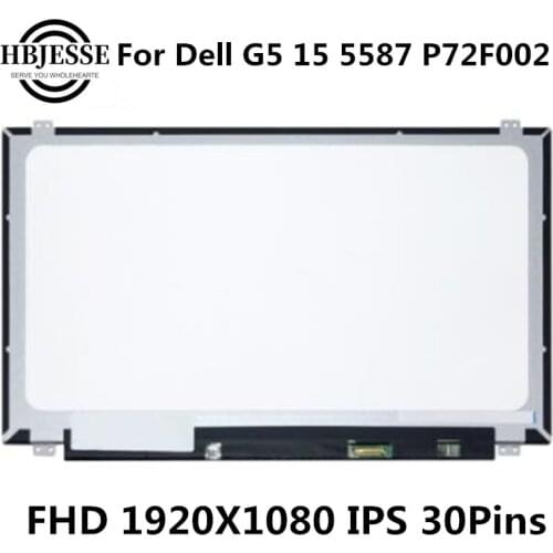 15.6" Full HD 1920X1080 IPS For Dell G5 15 5587 P72F002 Front LED LCD Display Screen Panel Replacement 30PIN