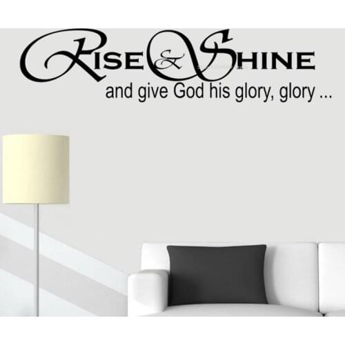 Rise & shine and Give God His Glory Glory Quote Wall Sticker Hymn Song home Decor bedroom mural Living Room Vinyl poster DG199