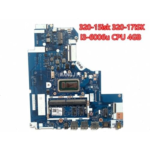 For Lenovo 320-15isk 320-17ISK Laptop Motherboard With I3-6006u CPU 4GB RAM DDR4 5B20N86787 5B20S95584 DG721 NM-B241 100% ok