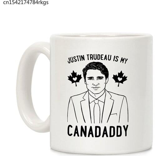 Justin Trudeau Is My Canadaddy Parody White 11 Ounce Ceramic Coffee Mug