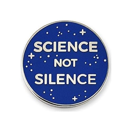Science not silence enamel pin blue starry sky universe brooch funny resist badge scientist teacher gift