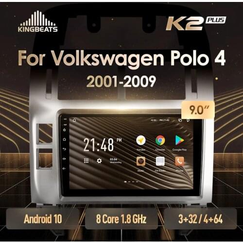 KingBeats Android Octa-Core head unit HU 4G in Dash Car Radio Multimedia Video Player Navigation GPS For Volkswagen Polo Mk4 IV 2001 - 2009 no dvd 2 din Double Din Android Car Stereo 2din