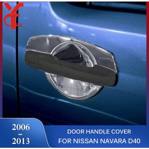ABS door handle Cover Accessories For Nissan Frontier Navara D40 2006 2007 2008 2009 2010 2011 2012 2013 Car Styling Plate Part