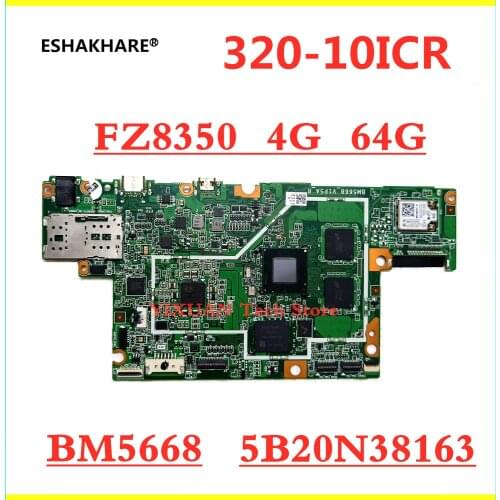 For MIIX320 Miix320-10ICR Tablet ideapad motherboard Z8350 4G RAM 64G 5B20N38163/5B20Q89819 BM5668 motherboard 100% test intact