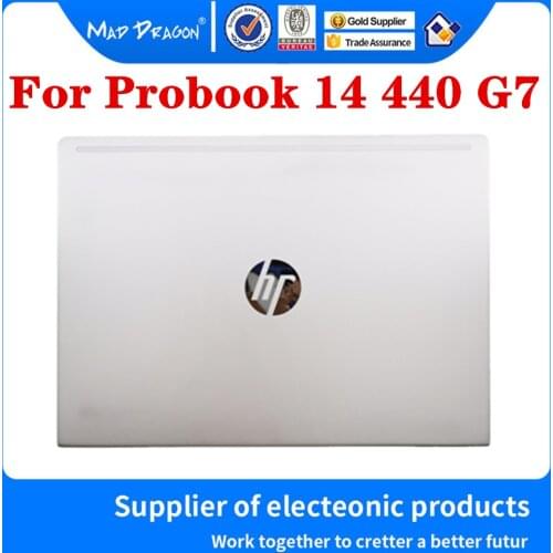 New Original For HP Probook 14 440 G7 Probook 440 G7 Laptop Rear Display Back Cover Lcd Cover Assembly Silver A shell