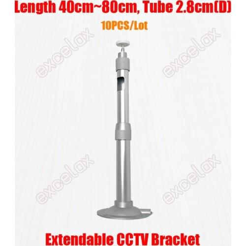 10PCS/Lot 40-80cm Extendable Adjustable Aluminum Alloy Wall Pendant Ceiling Mount Security Camera CCTV Bracket Support Stand