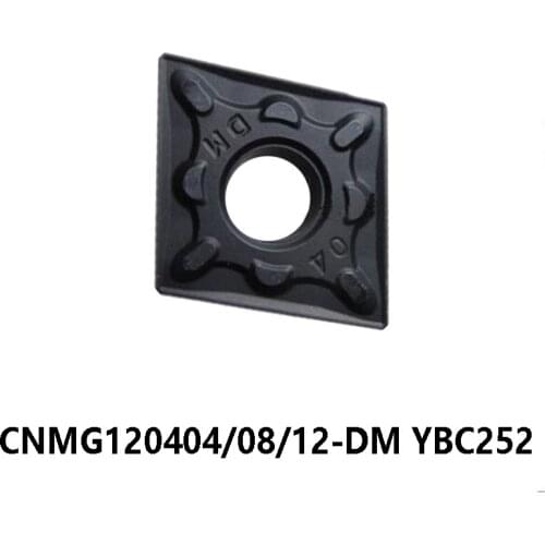 Original CNMG120404-DM CNMG120408-DM CNMG120412-DM YBC252 Carbide Inserts for Steel CNMG 120404 120408 120412 Lathe Cutter