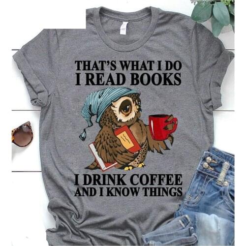 Owl at Thats what I do I read books I drink coffee T-Shirt