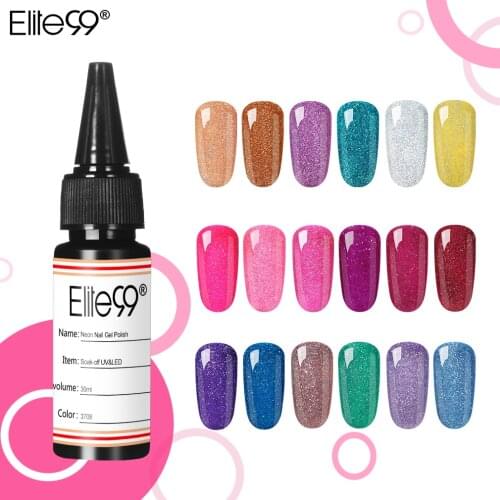 Elite99 30ml Neon Nail Gel Polish Soak Off Hybrid Varnishes Vernis Semi Permanent Glitter Bling Gel Nail Polish Nail Art Lacquer