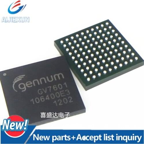 1PCS GV7601 GV7601-IBE3 BGA-100 in stock 100%New and original