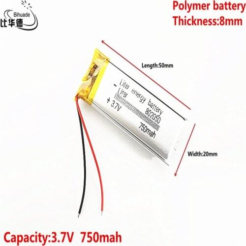 3.7V 750mAh 802050 Lithium Polymer Li-Po li ion Rechargeable Battery cells For Mp3 MP4 MP5 GPS mobile bluetooth