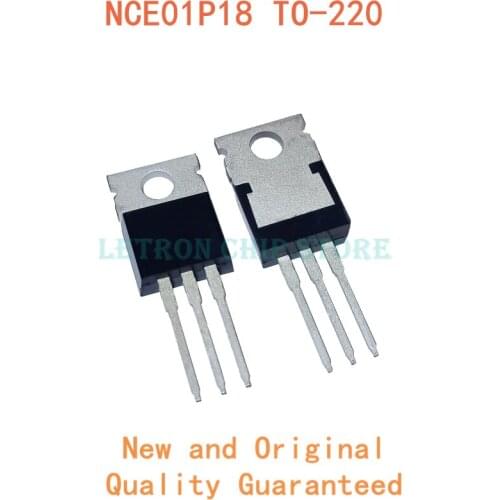5PCS NCE01P18 TO220 18A 100V TO-220 P-CH MOSFET original and new IC Chipset