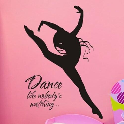 Wall Decal Dance Like Nobodys Watching with Dancer , Vinyl Wall Art Mural Stickers Dancing decoration For Girls Bedroom 3593