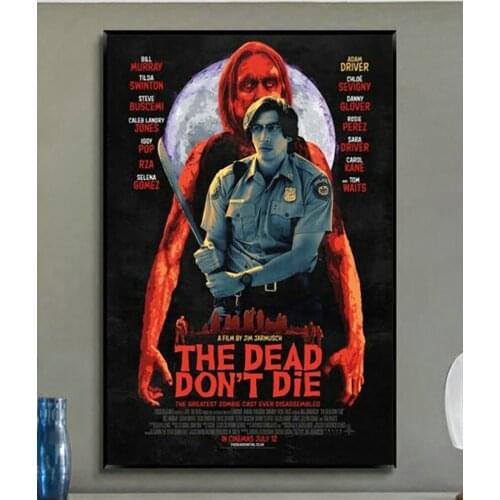 W355 The Dead Don't Die Jim Jarmusch Movie Trend Fashion Silk Fabric Wall Poster Art Decor Sticker Bright Christmas Gift