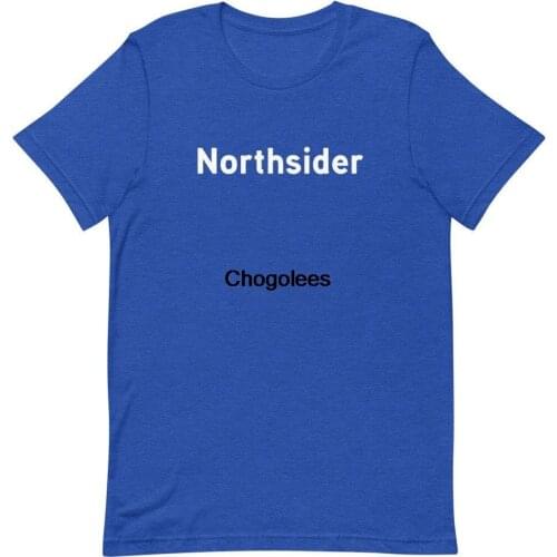 Northsider T Shirt Chicago Shirt Cubs Fan Chicago Illinois Cubs Shirt Wrigley Field North Side Baseball Shirt