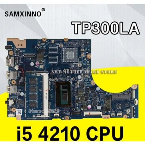 TP300L I5-4210U 4G RAM Mainboard For Asus TP300LA Q302LA Q302L TP300 TP300L TP300LD TP300LJ TP300LAB laptop motherboard Test OK