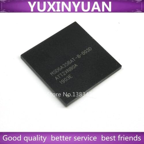 1PCS MSD6A358AT-8-003D MSD6A358AT BGA