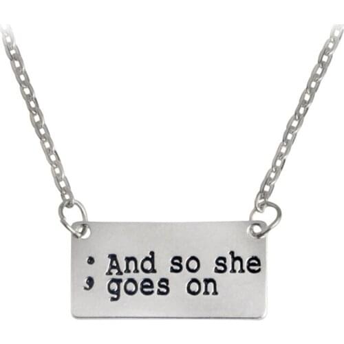 Handstamped Semicolon And And So She Goes On Semicolon Inspired Letter Necklace Jewelry Gifts