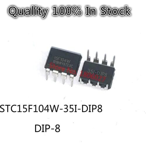 10PCS/Lot Spot hot sale STC15F104W-35I-DIP8 DIP-8 / SM7028B SM7028 / FAN7382 / STC15W104-35I-DIP8 NEW Original