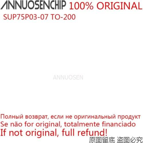 100PCS SUP75P03-07 SUP75P03 07 TO-220 Trans MOSFET P-CH 30V 75A 100% Original Free Shipping in Stock ANNUOSENCHIP Standard