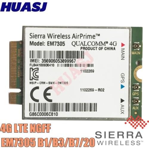 Huasj new Sierra Wireless EM7305 Embedded Module is an M.2 modem 4G LTE B1 B3 B7 B20 SKU 1102269 4G FDD NGFF