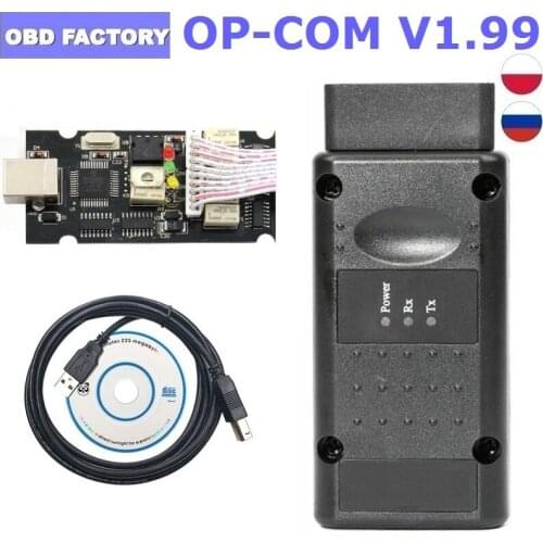10PCS Newest Opel OP-COM V1.99 CANBUS Code Reader PIC18F458 FT232R 2018 For Opel OBD2 Scanner OPCOM 1.99 Professional Diagnosis