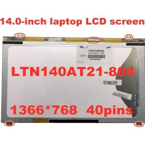 LTN140AT21-801 LTN140AT21-802 LTN140AT21-803 LTN140AT21-804 LTN140AT21-806 LTN140AT21-C01 Single 8 definition LCD screen